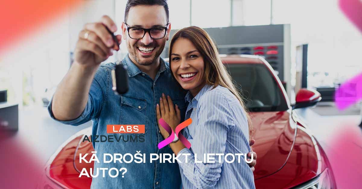 bilde kā droši pirkt lietotu auto?